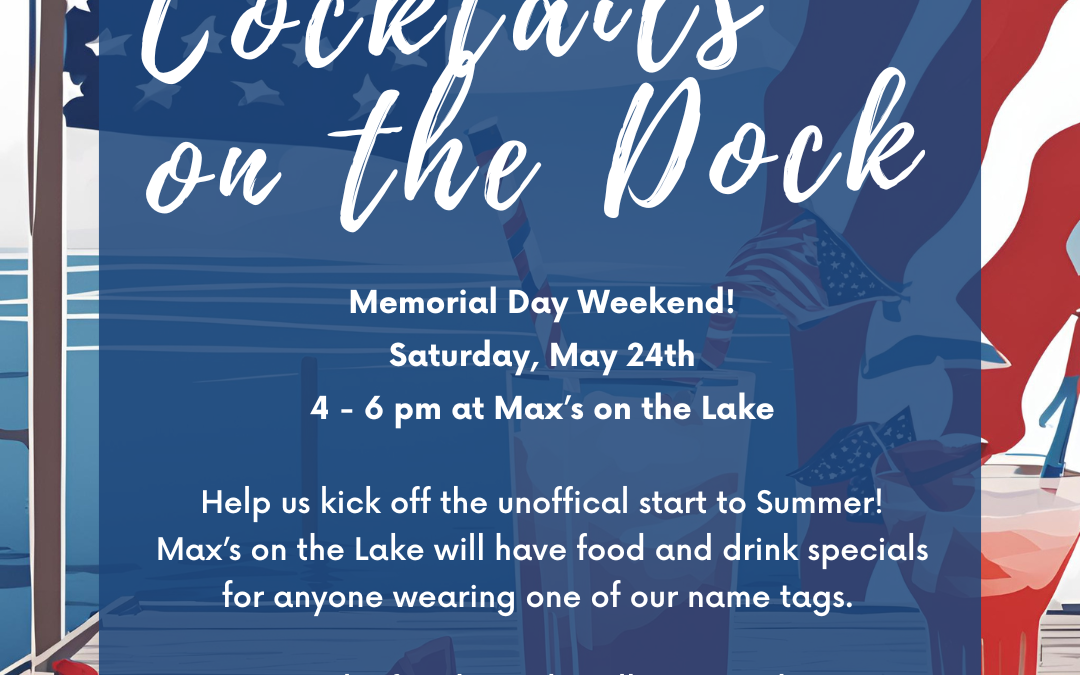 Cocktails on the Dock (2025) – Memorial Day